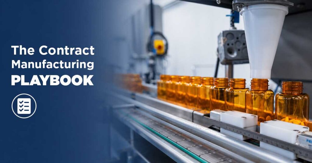 The Contract Manufacturing Playbook
